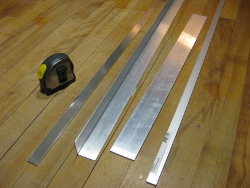 Aluminum bars and angles purchased from Home Depot.